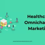 healthcare-omnichannel-marketing